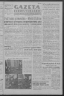 Gazeta Zielonogórska : organ Komitetu Wojewódzkiego Polskiej Zjednoczonej Partii Robotniczej R. I Nr 719 [właśc. 140] (23 grudnia 1950). - Wyd. ABCD