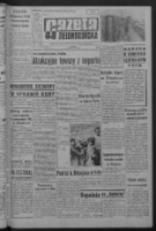 Gazeta Zielonogórska : organ KW Polskiej Zjednoczonej Partii Robotniczej R. XI Nr 272 (15 listopada 1962). - Wyd. A