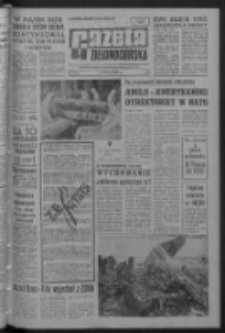 Gazeta Zielonogórska : niedziela : organ KW Polskiej Zjednoczonej Partii Robotniczej R. XI Nr 304 (22/23 grudnia 1962). - [Wyd. A]