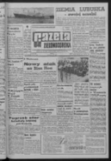 Gazeta Zielonog&oacute;rska : organ KW Polskiej Zjednoczonej Partii Robotniczej R. XIV Nr 201 (25 sierpnia 1965). - Wyd. A