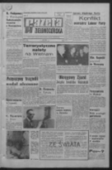 Gazeta Zielonogórska : organ KW Polskiej Zjednoczonej Partii Robotniczej R. XVI Nr 26 (31 stycznia 1967). - Wyd. A