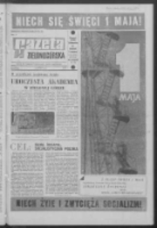 Gazeta Zielonogórska : organ KW Polskiej Zjednoczonej Partii Robotniczej R. XVI [właśc. XVII] Nr 103 (1 maja 1968). - Wyd. A