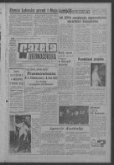 Gazeta Zielonog&oacute;rska : organ KW Polskiej Zjednoczonej Partii Robotniczej R. XIII Nr 100 (28 kwietnia 1964). - Wyd. A