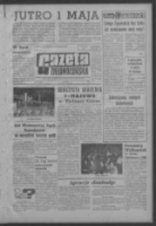 Gazeta Zielonog&oacute;rska : organ KW Polskiej Zjednoczonej Partii Robotniczej R. XIII Nr 102 (30 kwietnia 1964). - Wyd. A