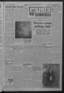 Gazeta Zielonog&oacute;rska : organ KW Polskiej Zjednoczonej Partii Robotniczej R. XIII Nr 184 (4 sierpnia 1964). - Wyd. A