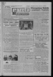 Gazeta Zielonogórska : organ KW Polskiej Zjednoczonej Partii Robotniczej R. XXI Nr 40 (17 lutego 1972). - Wyd. A