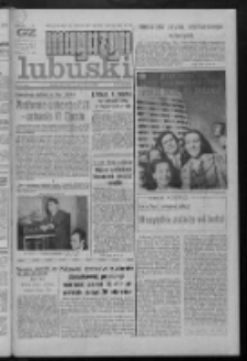 Gazeta Zielonog&oacute;rska : magazyn lubuski : organ KW PZPR w Zielonej G&oacute;rze [R. XXI] Nr 60 (11/12 marca 1972). - Wyd. A