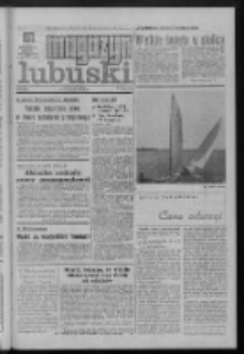 Gazeta Zielonogórska : magazyn lubuski : organ Komitetu Wojewódzkiego PZPR w Zielonej Górze R. XXI Nr 221 (16/17 września 1972). - Wyd. A