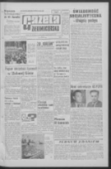 Gazeta Zielonog&oacute;rska : organ KW Polskiej Zjednoczonej Partii Robotniczej R. XII Nr 162 (10 lipca 1963). - Wyd. A