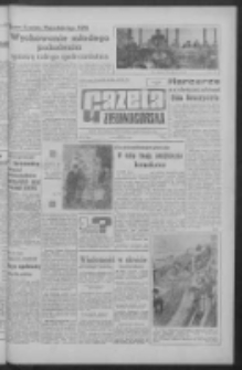 Gazeta Zielonog&oacute;rska : organ KW Polskiej Zjednoczonej Partii Robotniczej R. XII Nr 270 (15 listopada 1963). - Wyd. A
