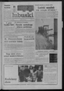Gazeta Zielonogórska : magazyn lubuski : organ Komitetu Wojewódzkiego PZPR w Zielonej Górze R. XXII Nr 184 (4/5 sierpnia 1973). - Wyd. A