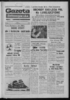 Gazeta Zielonog&oacute;rska : organ KW Polskiej Zjednoczonej Partii Robotniczej R. XXIII Nr 168 (17 lipca 1974). - Wyd. A