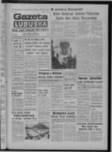 Gazeta Lubuska : dziennik Polskiej Zjednoczonej Partii Robotniczej : Zielona Góra - Gorzów R. XXV Nr 270 (26 listopada 1976). - Wyd. A