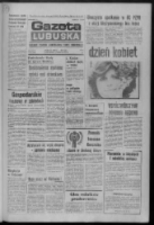 Gazeta Lubuska : dziennik Polskiej Zjednoczonej Partii Robotniczej : Zielona Góra - Gorzów R. XXVII Nr 52 (8 marca 1979). - Wyd. A