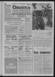 Gazeta Lubuska : dziennik Polskiej Zjednoczonej Partii Robotniczej : Zielona Góra - Gorzów R. XXVII Nr 288 (24/25/26 grudnia 1979). - Wyd. A