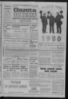 Gazeta Lubuska : dziennik Polskiej Zjednoczonej Partii Robotniczej : Zielona G&oacute;ra - Gorz&oacute;w R. XXVII Nr 292 (31 grudnia 1979 - 1 stycznia 1980). - Wyd. A