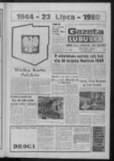 Gazeta Lubuska : dziennik Polskiej Zjednoczonej Partii Robotniczej : Zielona Góra - Gorzów R. XXVIII Nr 158 (21/22 lipca 1980). - Wyd. A