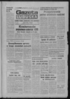 Gazeta Lubuska : dziennik Polskiej Zjednoczonej Partii Robotniczej : Zielona Góra - Gorzów R. XXIX Nr 129 (30 czerwca 1981). - Wyd. A