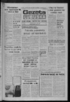 Gazeta Lubuska : dziennik Polskiej Zjednoczonej Partii Robotniczej : Zielona G&oacute;ra - Gorz&oacute;w R. XXIX Nr 185 (16 września 1981). - Wyd. A