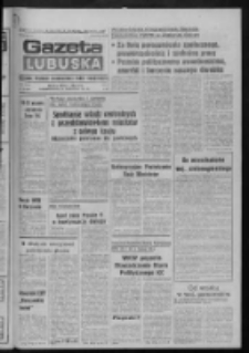 Gazeta Lubuska : dziennik Polskiej Zjednoczonej Partii Robotniczej : Zielona Góra - Gorzów R. XXIX Nr 188 (21 września 1981). - Wyd. A