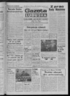 Gazeta Lubuska : dziennik Polskiej Zjednoczonej Partii Robotniczej : Zielona Góra - Gorzów R. XXIX Nr 239 (1 grudnia 1981). - Wyd. A
