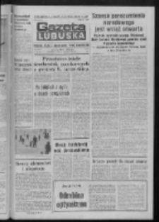 Gazeta Lubuska : dziennik Polskiej Zjednoczonej Partii Robotniczej : Zielona Góra - Gorzów R. XXIX Nr 258 (28 grudnia 1981). - Wyd. A