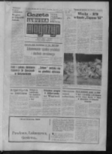Gazeta Lubuska : magazyn : dziennik Polskiej Zjednoczonej Partii Robotniczej : Zielona G&oacute;ra - Gorz&oacute;w R. XXX Nr 134 (9/10/11 lipca 1982). - Wyd. A