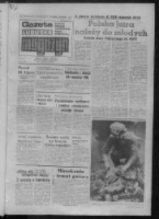 Gazeta Lubuska : magazyn : dziennik Polskiej Zjednoczonej Partii Robotniczej : Zielona Góra - Gorzów R. XXX Nr 139 (16/17/18 lipca 1982). - Wyd. A