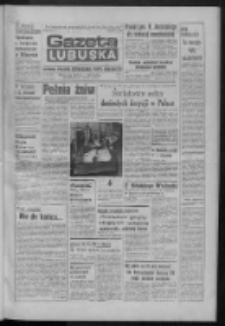 Gazeta Lubuska : dziennik Polskiej Zjednoczonej Partii Robotniczej : Zielona Góra - Gorzów R. XXXI Nr 173 (25 lipca 1983). - Wyd. A
