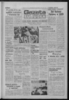 Gazeta Lubuska : dziennik Polskiej Zjednoczonej Partii Robotniczej : Zielona G&oacute;ra - Gorz&oacute;w R. XXXI Nr 97 (24 kwietnia 1984). - Wyd. A