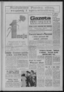 Gazeta Lubuska : dziennik Polskiej Zjednoczonej Partii Robotniczej : Zielona G&oacute;ra - Gorz&oacute;w R. XXXI Nr 103 (1 maja 1984). - Wyd. A