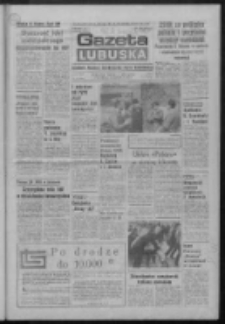 Gazeta Lubuska : dziennik Polskiej Zjednoczonej Partii Robotniczej : Zielona G&oacute;ra - Gorz&oacute;w R. XXXI Nr 152 (28 czerwca 1984). - Wyd. A
