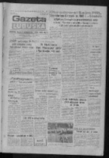 Gazeta Lubuska : dziennik Polskiej Zjednoczonej Partii Robotniczej : Zielona G&oacute;ra - Gorz&oacute;w R. XXXI Nr 165 (13 lipca 1984). - Wyd. 1