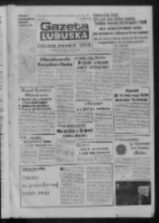 Gazeta Lubuska : dziennik Polskiej Zjednoczonej Partii Robotniczej : Zielona G&oacute;ra - Gorz&oacute;w R. XXXI Nr 168 (17 lipca 1984). - Wyd. 1