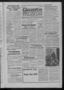 Gazeta Lubuska : dziennik Polskiej Zjednoczonej Partii Robotniczej : Zielona G&oacute;ra - Gorz&oacute;w R. XXXI Nr 169 (18 lipca 1984). - Wyd. A