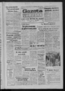 Gazeta Lubuska : dziennik Polskiej Zjednoczonej Partii Robotniczej : Zielona G&oacute;ra - Gorz&oacute;w R. XXXI Nr 171 (20 lipca 1984). - Wyd. 1
