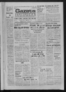Gazeta Lubuska : dziennik Polskiej Zjednoczonej Partii Robotniczej : Zielona G&oacute;ra - Gorz&oacute;w R. XXXI Nr 198 (20 sierpnia 1984). - Wyd. 1