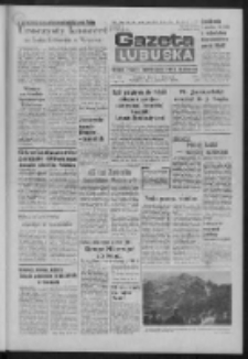 Gazeta Lubuska : dziennik Polskiej Zjednoczonej Partii Robotniczej : Zielona G&oacute;ra - Gorz&oacute;w R. XXXI Nr 269 (12 listopada 1984). - Wyd. 1