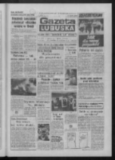Gazeta Lubuska : dziennik Polskiej Zjednoczonej Partii Robotniczej : Zielona G&oacute;ra - Gorz&oacute;w R. XXXV Nr 274 (23 listopada 1987). - Wyd. 1