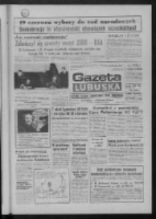 Gazeta Lubuska : dziennik Polskiej Zjednoczonej Partii Robotniczej : Gorz&oacute;w - Zielona G&oacute;ra R. XXXVI Nr 129 (3 czerwca 1988). - Wyd. 1