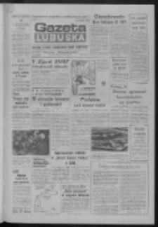 Gazeta Lubuska : dziennik Polskiej Zjednoczonej Partii Robotniczej : Gorzów - Zielona Góra R. XXXVII Nr 98 (26 kwietnia 1989). - Wyd. 1