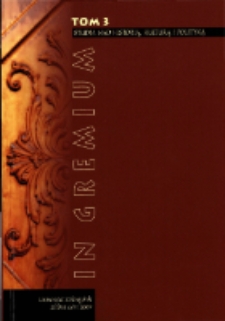 In Gremium : studia nad historią, kulturą i polityką, tom 3