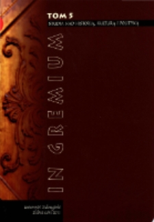 In Gremium : studia nad historią, kulturą i polityką, tom 5