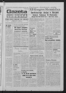 Gazeta Lubuska : dziennik Polskiej Zjednoczonej Partii Robotniczej : Zielona Góra - Gorzów R. XXIX Nr 54 (16 marca 1981). - Wyd. A