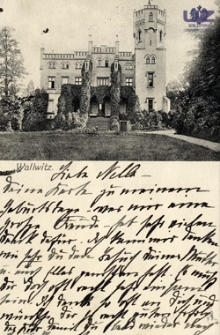 Drwalewice / Wallwitz