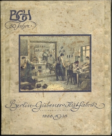50 Jahre Berlin-Gebener Hutfabrik Aktiengesellschaft 1888-1938