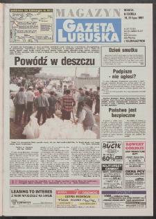 Gazeta Lubuska : magazyn R. XLV [właśc. XLVI], nr 167 (19/20 lipca 1997). - Wyd. 1