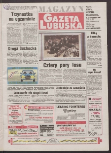 Gazeta Lubuska : magazyn R. XLVI, nr 255 (31 października/1/2 listopada 1997). - Wyd. 1
