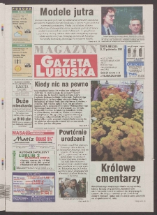 Gazeta Lubuska : magazyn R. XLIX, nr 247 (21/22 października 2000). - Wyd. A