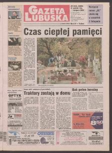 Gazeta Lubuska : Zielona Góra R. XLIX, nr 255 (31 października/1 listopada 2000). - Wyd. A